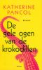 [Joséphine 01] • De gele ogen van de krokodillen